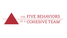 Five Behaviors of a Cohesive Team